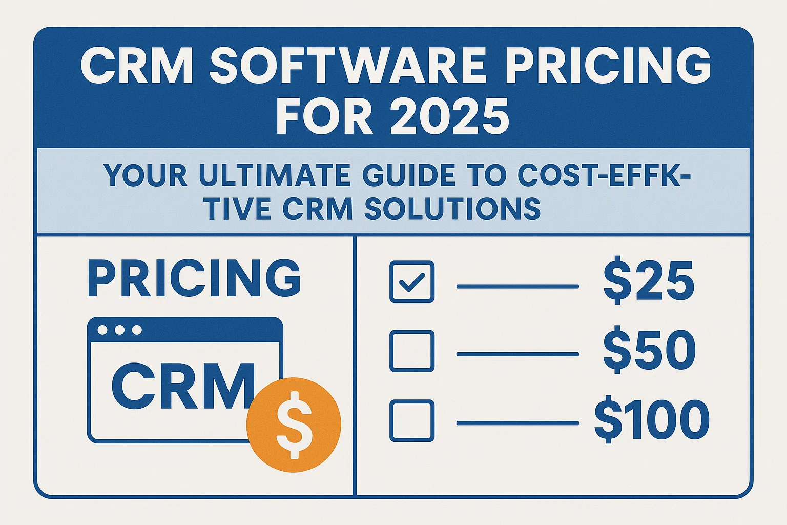 CRM Software Pricing for 2025: Your Ultimate Guide to Cost-Effective CRM Solutions Thumbnail